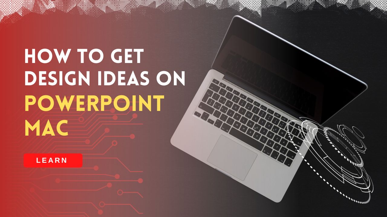 How to Get Design Ideas on PowerPoint Mac