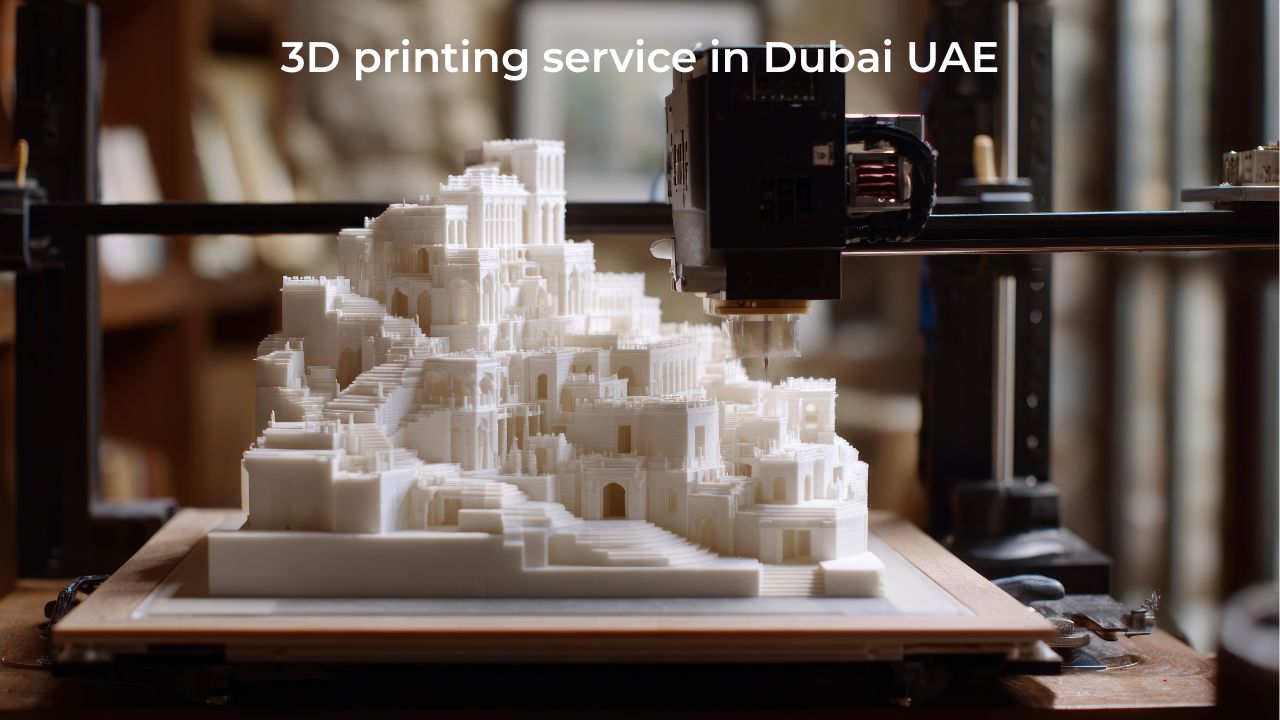 3D printing service in Dubai UAE